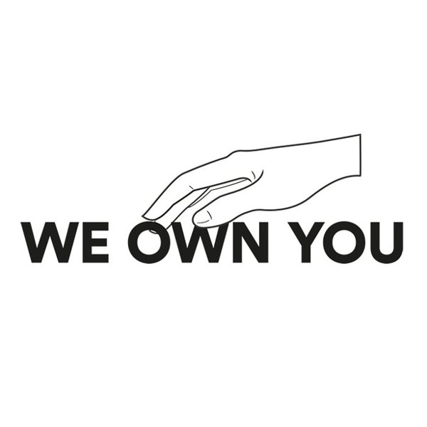 WE OWN YOU - Creative Agency