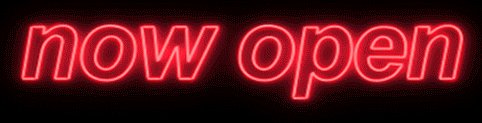 NOW OPEN