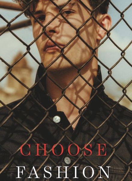 Wir sagen 'Choose Fashion' mit LOUISA Male Model Will MOTERLLE im LIFE & STYLE Magazin, vier Motive für Euch auf GoSee