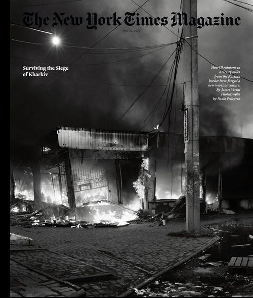 Paolo PELLEGRIN c/o LGA MGMT dokumentiert für THE NEW YORK TIMES Magazine den Schrecken des russischen Angriffskrieges in der Ukraine