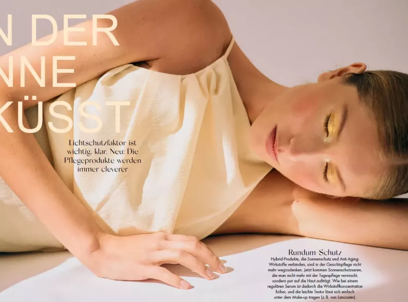 'Von der Sonne geküsst' - RAMONA REUTER fotografiert das Beauty-Editoral für das MYSELF Magazin in dem clevere Pflege-Produkte die Hauptrolle spielen