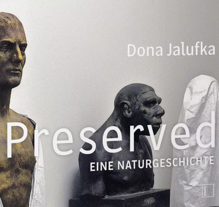 The book 'PRESERVED – A Natural History' by the American artist Dona Jalufka views the Natural History Museum in Vienna from a very special perspective