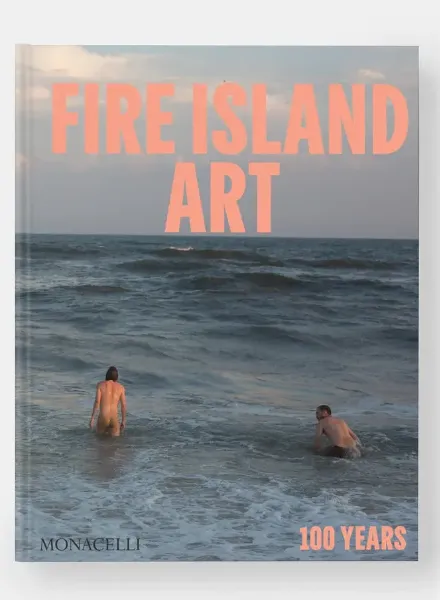 'Fire Island Art: 100 Years' – New Book Chronicles a Century of Art at a Legendary Place. Book Launch at BETWEEN BRIDGES Berlin