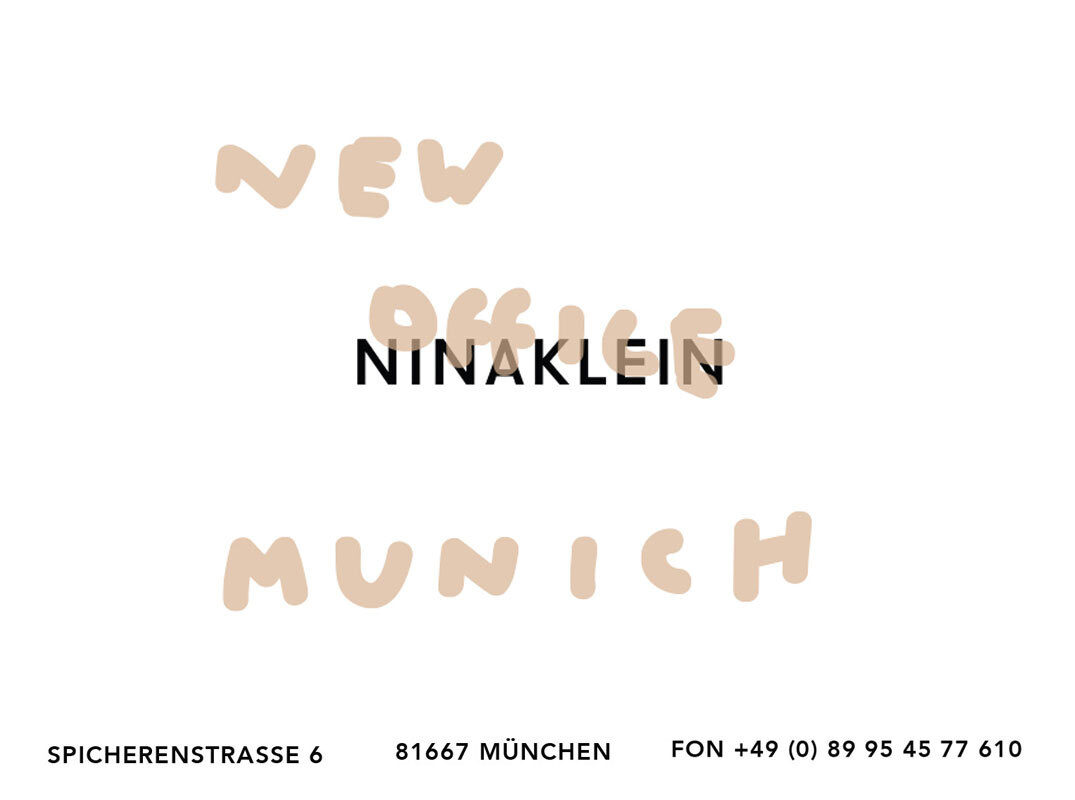 NINA KLEIN : is delighted about the NEW OFFICE MUNICH! Plus, MADAME Germany, ELLE Serbia, VOGUE Brazil, L´OFFICIEL, CONTRIBUTOR mag, SCHÖN! mag, GLAMOUR Iceland, ONE mag....