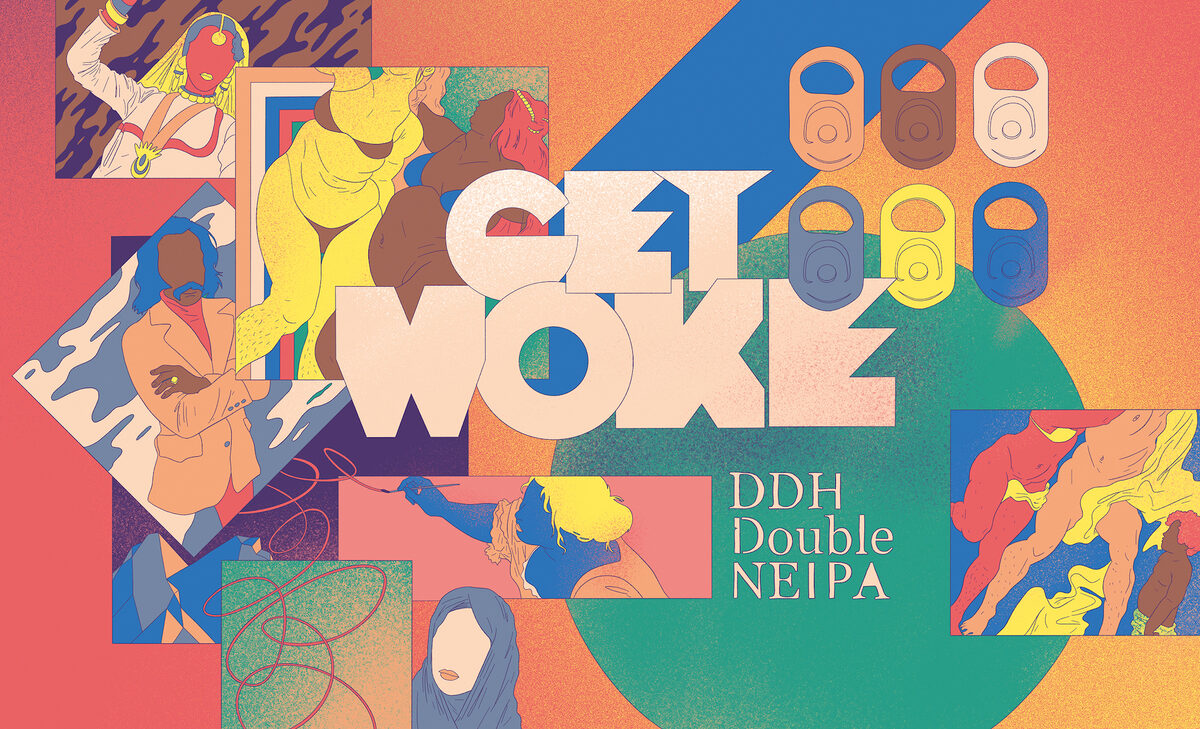 'Get Woke - DDH DNEIPA' beer packaging by illustrator Paul Grabowski c/o WILDFOX RUNNING for Yankee+Kraut