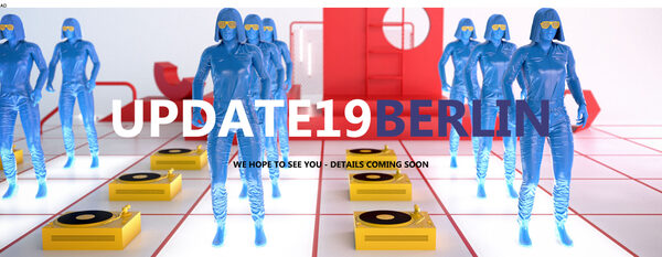 Du hast Angst vorm UPLOAD-Filter? Du willst die Welt bunt? Dann <b>komm zur UPDATE-19-BERLIN am 15ten November 2019</b> - denn wir zeigen Dir wirklich ALLES was wir haben !