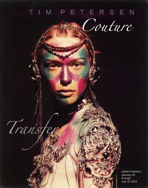 <b>‘Couture Transfer’</b> with polaroid transfers and couture outfits by <b>TIM PETERSEN</b> extended through 30 July, 2023