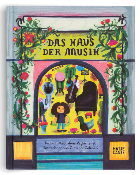 <b>‘The House of Music’ </b>– a children’s book inspired by the true story of Casa Verdi in Milan, published by Hatje Cantz