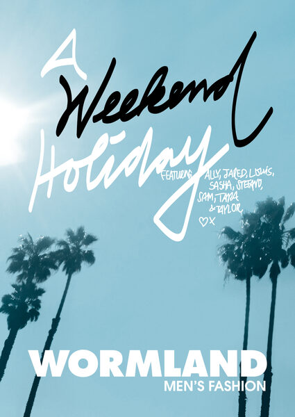 <b>"A Weekend Holiday"</b> in Los Angeles. Tony Kelly feiert eine fette Party für WORMLAND. Kampagne und Making-of Spot auf GoSee