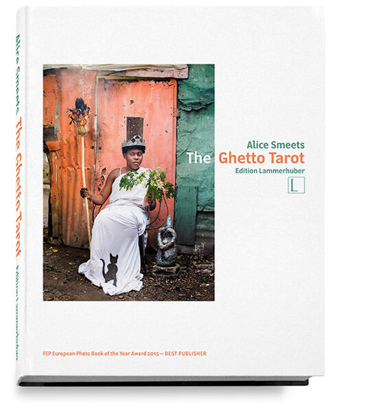 Mystical and realistic: Alice Smeets interprets the symbolism of Tarot cards in the slums of Haiti. 'The Ghetto Tarot' - an illustrated book by <b>Edition Lammerhuber</b> and as an exhibition in Aachen, Germany